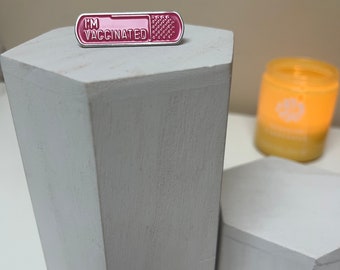 I’m Vaccinated enamel pin