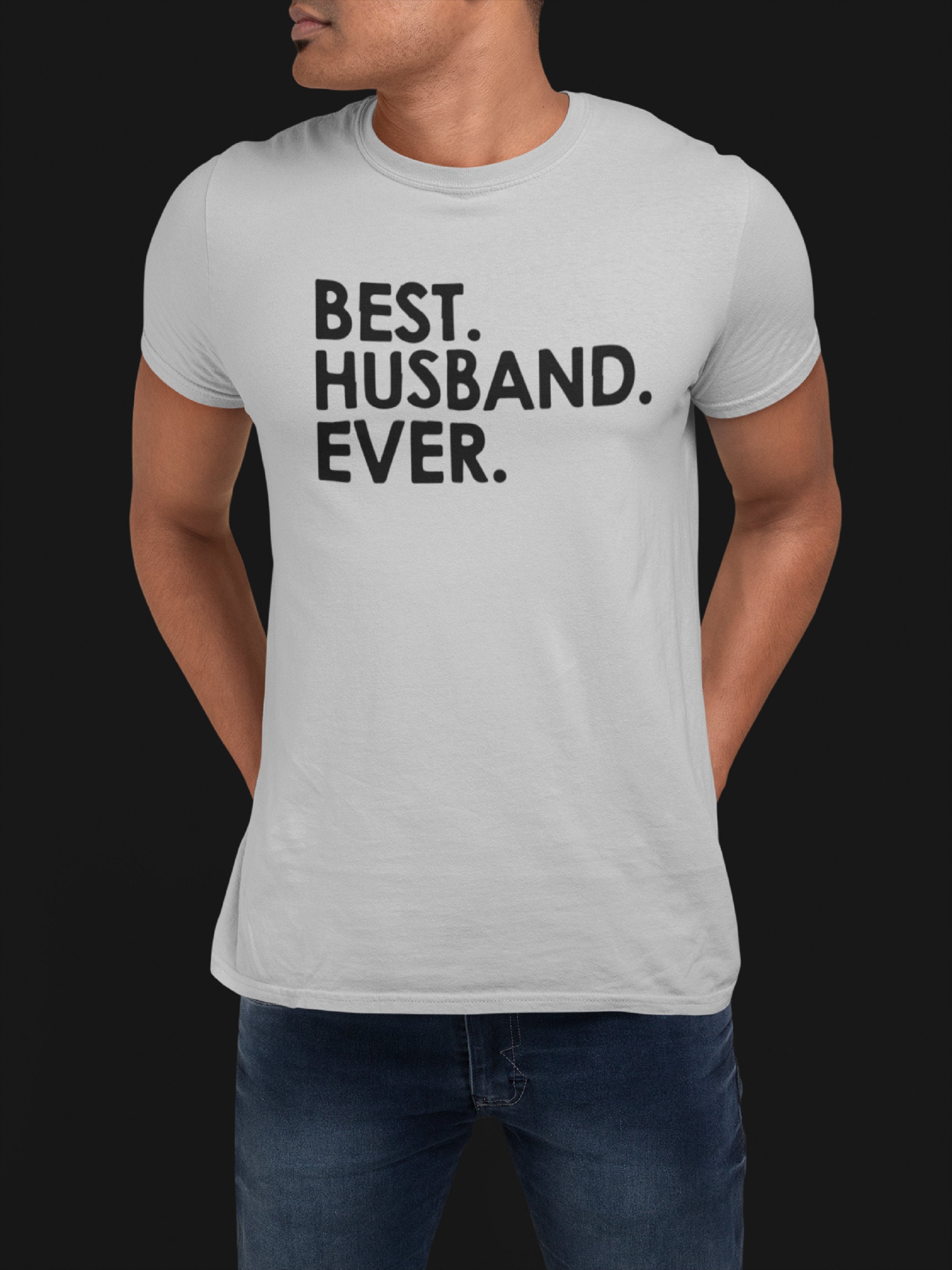 Husband Shirt Funny Shirt Men Best Husband Ever Husband Etsy