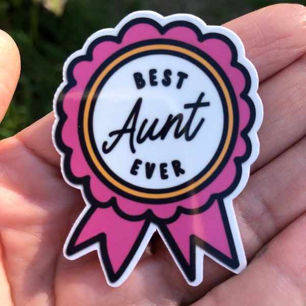 Best Aunt ever sticker | Best Aunt gift | Aunt sticker | Aunt gift | Auntie gift | Aunt stickers