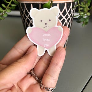 Jesus loves you sticker | Jesus loves you bear sticker | Faith based sticker | Christian sticker | Jesus sticker | Religious sticker