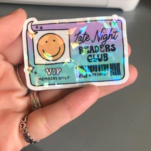 Late night readers club holographic waterproof sticker | Bookish sticker | Bookish gift | Readers club sticker | Reader sticker