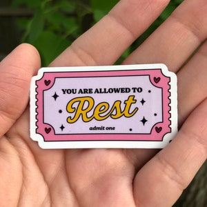 You are allowed to rest sticker | Motivational sticker | Positivity sticker | Mental health sticker | Laptop sticker | Tumbler sticker