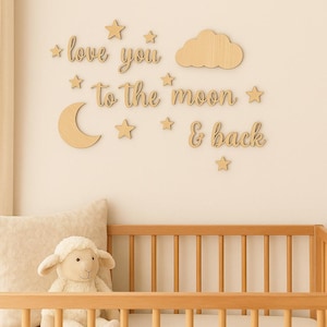 Wooden Wall Quote – “Love You to the Moon and Back” | Nursery Wall Decor | 4mm Plywood or 6mm MDF Laser Cut Script | Playroom Nursery Sign