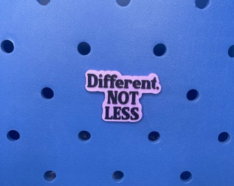 Different NOT Less  Bogg Bag Charm,  Bogg Bag Accessories, Bogg Bag Charms, Bogg Bag, Simply Southern Bag Charms, Autism