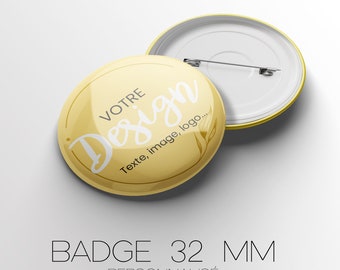Personalized badge - 32 mm