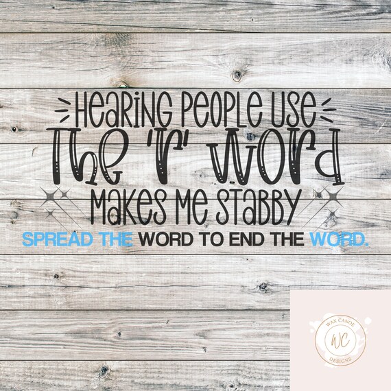 Spread the word to end the word svg spread the word svg Etsy