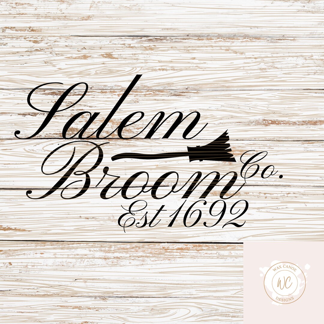 Salem Broom Co 1692 Svg Salem Svg Halloween Svg Halloween Sign Svg
