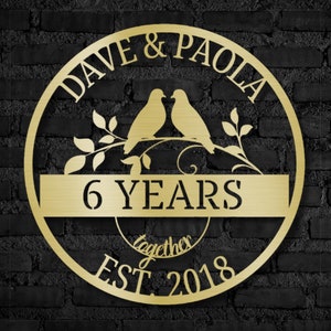 Personalized 6th Anniversary Gift, Couple Anniversary, Iron Anniversary Gift, 6 Year Anniversary Sign, Wedding Anniversary Metal Wall Art