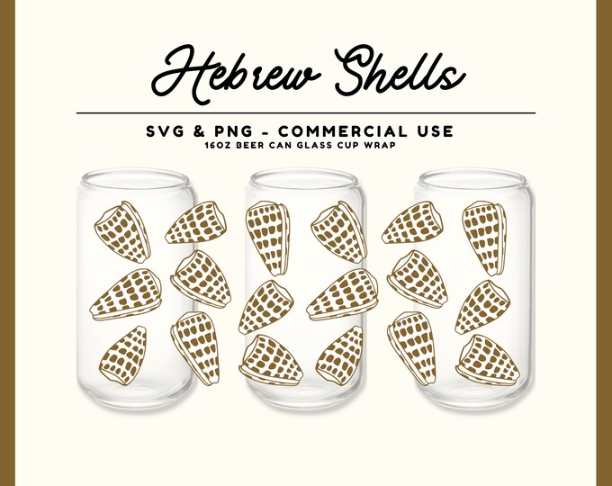 HEBREW Shells SVG for 16oz Libbey Beer Can Glass Cup, Shells SVG Design ...