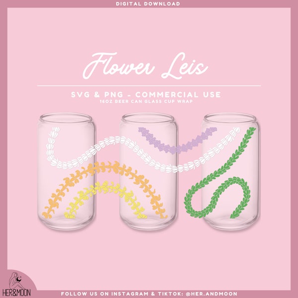 Flower Lei SVG pour Libbey Beer Can Glass Cups, Floral PNG pour Libbey Beer Can Glass Cup, Tropical Flowers Svg, Gifts for Friend, DIY Gifts