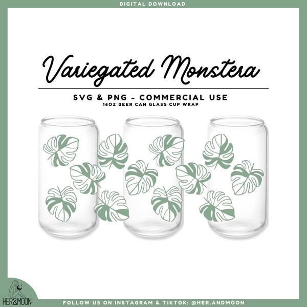 Variegated Monstera SVG for 16oz Beer Can Glass Cup, Botanical svg, Leaves svg, Tropical Plants, Boho svg, Libbey Glass cup svg, Herandmoon