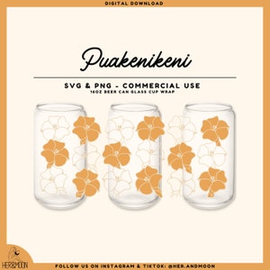Puakenikeni SVG for Libbey Beer Can Glass Cups, Tropical Flowers PNG for Libbey Beer Glass Cups, Floral Pattern for Libbey Beer Glass Cups