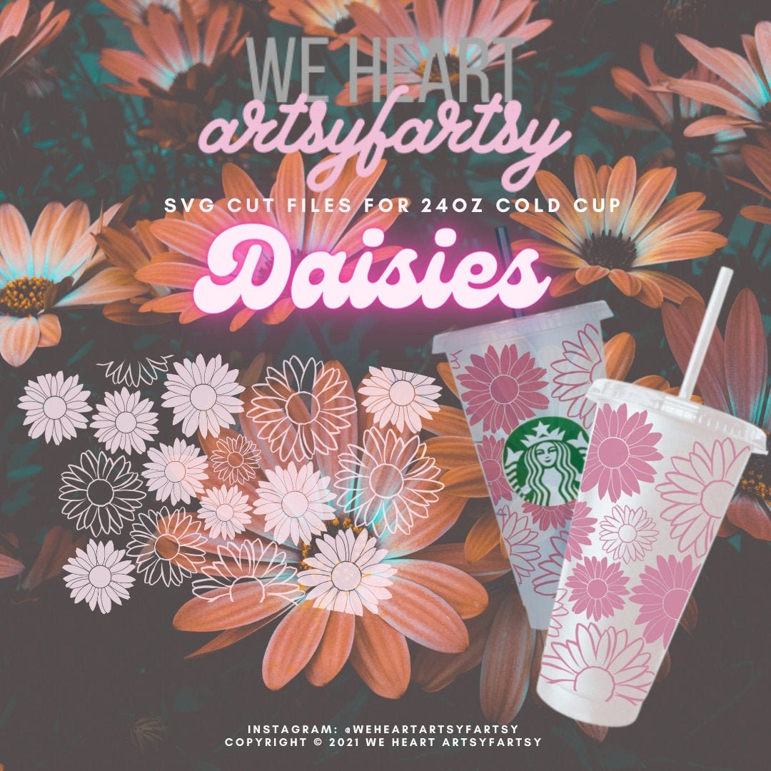 Daisy - SVG - Starbucks Cold Cup - Cold Cup Wrap - Flowers - Floral -…