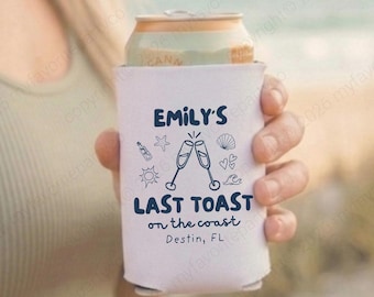 Last Toast on the Coast Drink Holders - Bachelorette Can Coolers - Coastal Party Favors for Beach