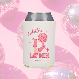 Last Rodeo Can Cooler: Custom Cowgirl Bachelorette Party Favor