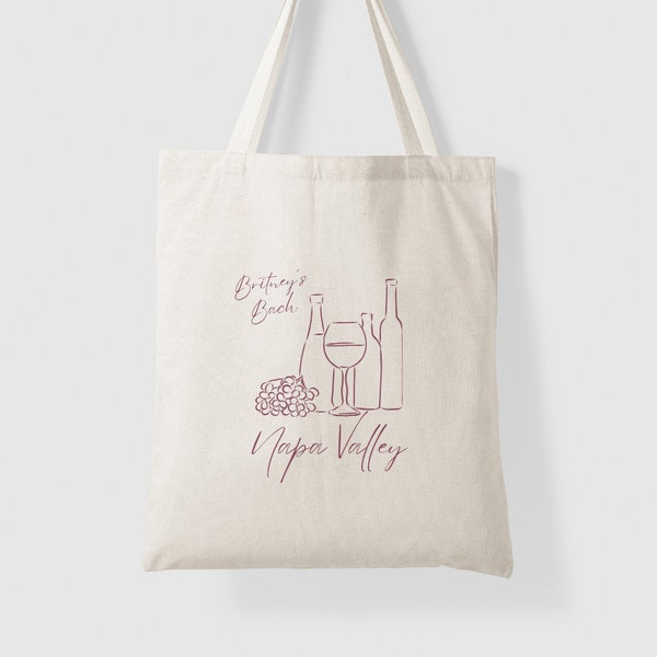 Napa Valley Bachelorette Tote for Wine Tasting Bachelorette Party Favor Bags for Bachelorette Weekend Wine Tasting Sonoma Tote