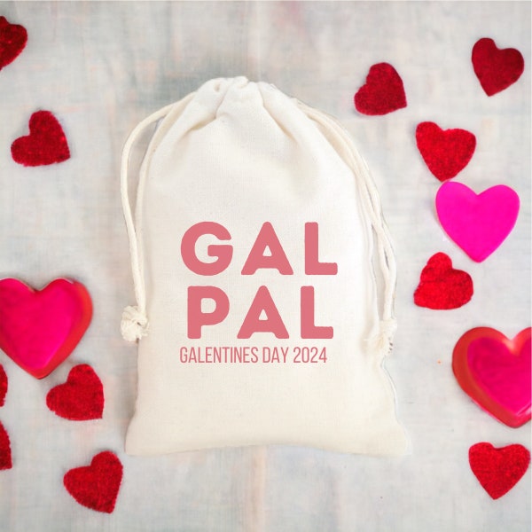Galentine's Day Favor for Girls Gal Pal Favor Bag Valentines Day Party Favor Girls Night Party Favor for Galentines Day