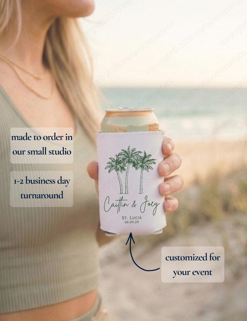 May include: A white can cooler featuring a green palm tree design and the names "Caitlin & Joey" with the date "06.05.26" printed on it. The text "customized for your event" is also visible. The cooler is designed to keep beverages cold.
