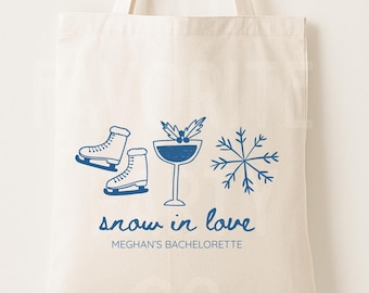 Snow in Love Bachelorette Tote - Bachelorette Party Favors - Winter Bach Weekend Bags