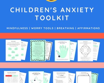 May include: A digital children's anxiety toolkit featuring a blue background with white text reading Children's Anxiety Toolkit, Mindfulness, Worry Tools, Breathing, Affirmations, and Worry Journal, Breathing, Activity Pages, with various worksheets.