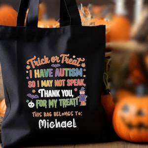 Personalized Autism Halloween Tote Bag Trick-or-Treat Non-Verbal Candy Bag I have Autism Non Verbal Halloween Bag Custom Name Kids Autistic