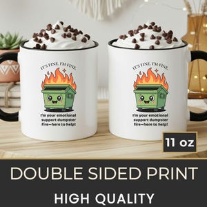 Funny Dumpster Fire Mug for Coworker - Sarcastic Work Mug for Teacher or Nurse - White Elephant or Secret Santa Gift Exchange Idea Bulk image 2