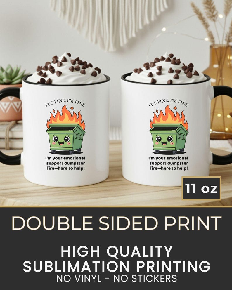 Funny Dumpster Fire Mug for Coworker - Sarcastic Work Mug for Teacher or Nurse - White Elephant or Secret Santa Gift Exchange Idea Bulk image 2