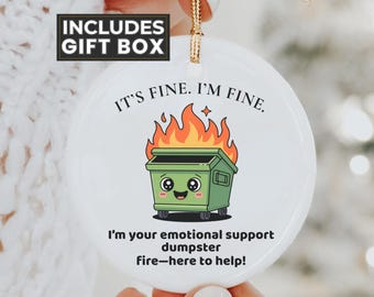 Dumpster Fire Ornament 2025 - Funny Coworker Ornament for Work Bestie - Sarcastic Emotional Support Fire Dumpster - Gag Gift for Office