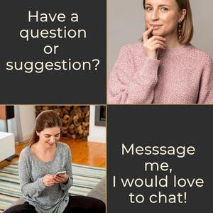 May include: A four-panel image with text and people. The top left panel says "Have a question or suggestion?" The top right shows a woman in a pink sweater. The bottom left shows a woman using a phone. The bottom right says "Message me, I would love to chat!"