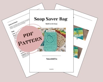 PATTERN soap saver bag, crochet soap bag pattern, drawstring bag pattern, pattern pdf download, crocheted satchel, soap pouch, cotton loofah