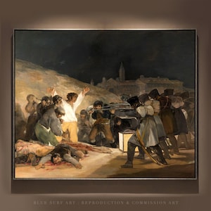 Francisco Goya Hand-Painted Masterpiece Reproduction Oil Painting of The Third of May 1808 Customisable Canvas Sizes Gift Wrap Available