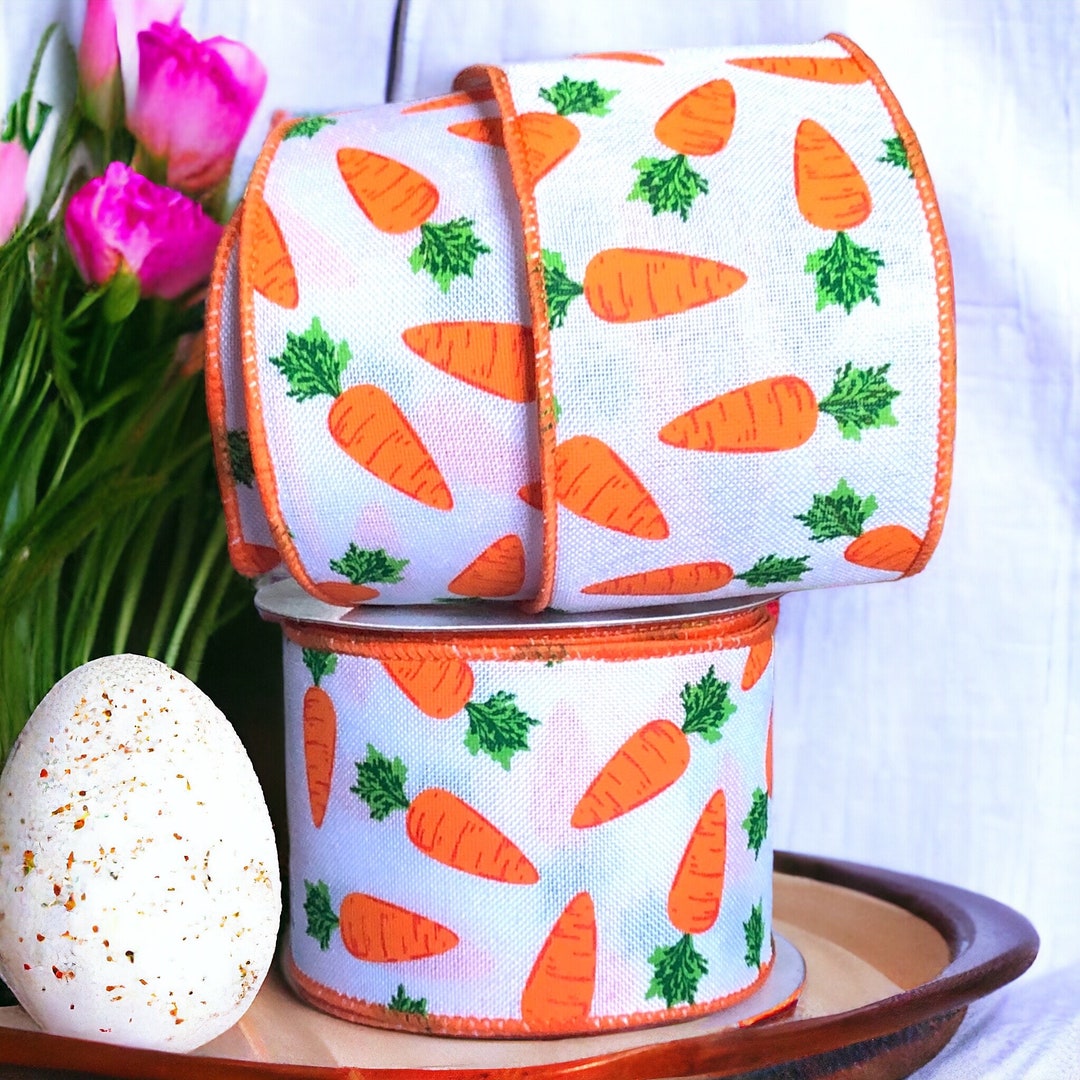 Easter Edging Wire Edge Easter Ribbon , 2.5” Carrots on White, Easter Wreath, Spring ...