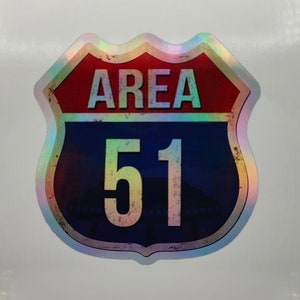 USA Road Sign, Area 51, Holographic, Aliens, Stickers, Decals, Labels, Secret Base, ET, No Trespassing, Warning Signs, Stay Out, Restricted