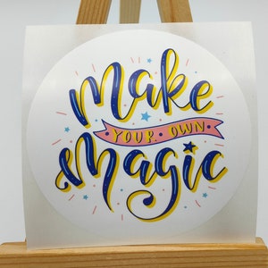 Maak je eigen magie, inspirerende stickerlabels, wit premium satijnglans poly, voor verpakking, dozen, freebies, gratis cadeaulabels