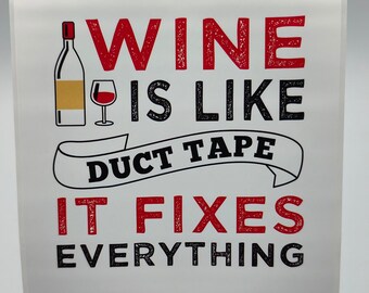 Wine Is Like Duct Tape, Stickers, Gift Wine Bottle White Labels For Gifting, Thank You, Party Gift, Humorous Label, Take A Drink, Joke Age