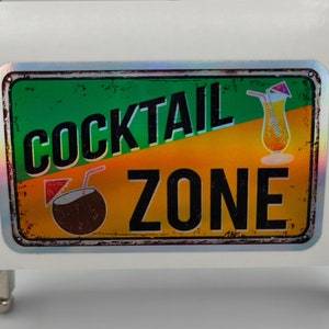 Zona cocktail, Olografico, Bar, Bevande, Alcol, Adesivi, Decalcomanie, Etichette, Man Cave, Divieto di violazione di domicilio, Segnali di avvertimento, State fuori, Limitato