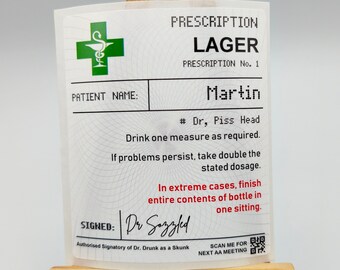 Personalised Prescription Lager, Beer, Alcohol, Ale, Bottle Custom White Poly Labels, Birthday, Celebration Drink, Funny Drink, Cheeky, Gift