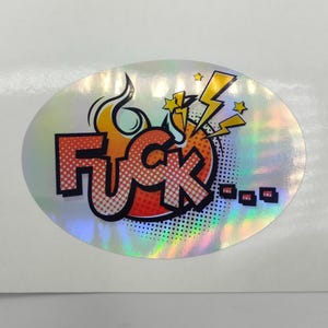 Pop-art fuck holografische sticker, onbeleefde stickers, etiketten, ovale pop-art, stickers voor volwassenen, gelach, grappig, hilarisch, gitaarsticker, telefoonhoesje