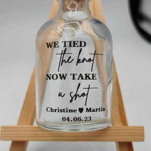 We Tied The Knot Now Take A Shot, Wedding, Shot Bottles, Personalised, Custom Wedding Favors, Stickers, Labels, Clear Transparent Labels.