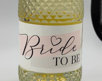 Bride To Be, Mini Champagne/Prosecco Bottle Labels for Wedding, Getting Married, Celebration, Freixenet Mini, Alcohol Bottle Labels, Party