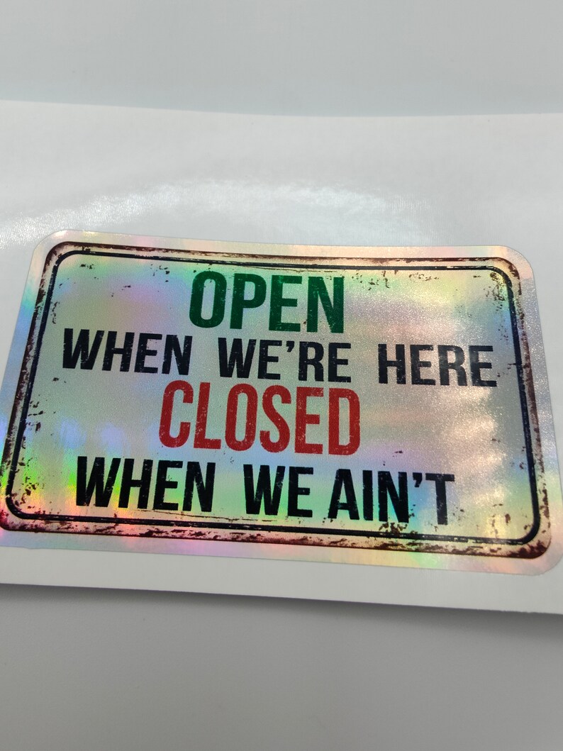 Funny Shop Open Closed Sign, Opening Hours, Holographic, Stickers ...