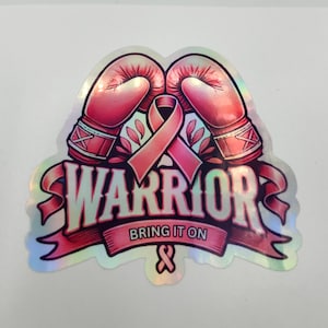 Warrior Bring It On, Combattente sopravvissuta al cancro al seno, Guantoni da boxe, Fitness, Lotta contro il cancro, Scatola, Adesivi rosa, Olografici, Decalcomanie, Etichetta