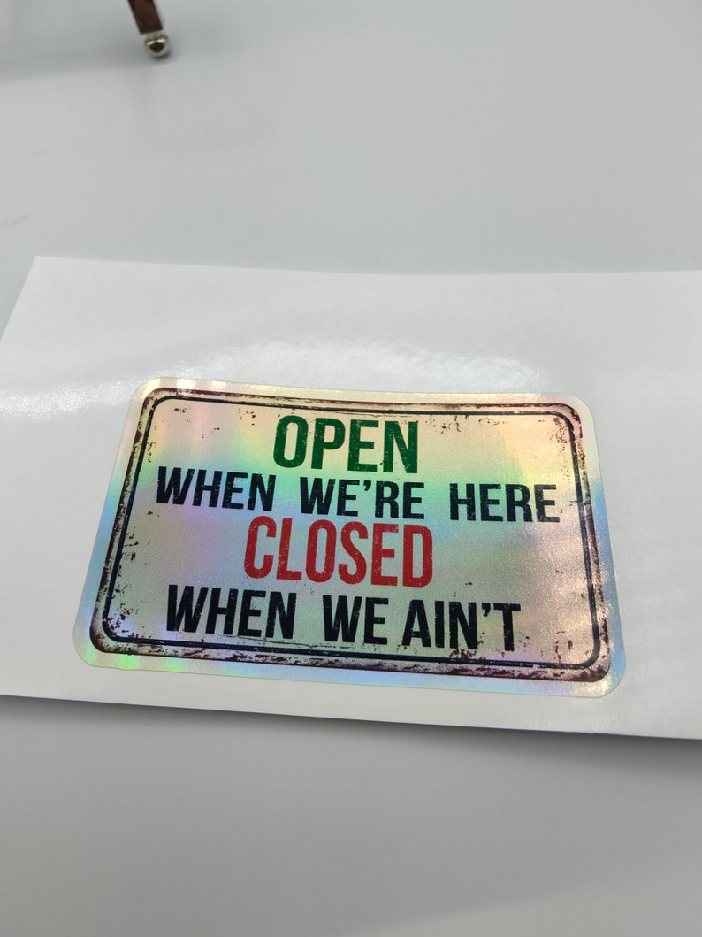 Funny Shop Open Closed Sign, Opening Hours, Holographic, Stickers ...