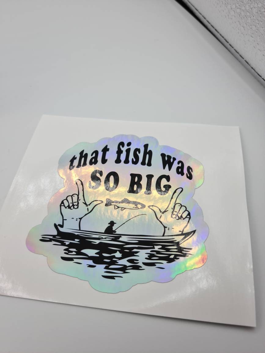 Big Fish Holographic Sticker, Fisherman, Fishing, Tackle Box Sticker ...
