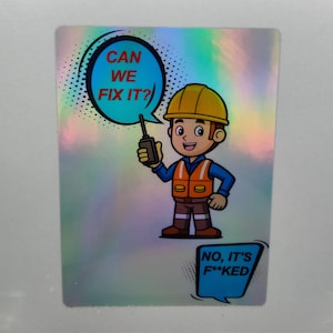 Bob The Builder, Funny Joke Stickers, Sense Of Humour, Humorous, Holographic Can We Fix It?, Man Cave, Decal, Label, Xmas Gift, Secret Santa