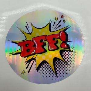 Adesivo olografico BFF Pop Art, etichette adesive maleducate, migliori amici per sempre Pop Art, risate, divertente, esilarante, adesivi per oggetti, custodia per telefono