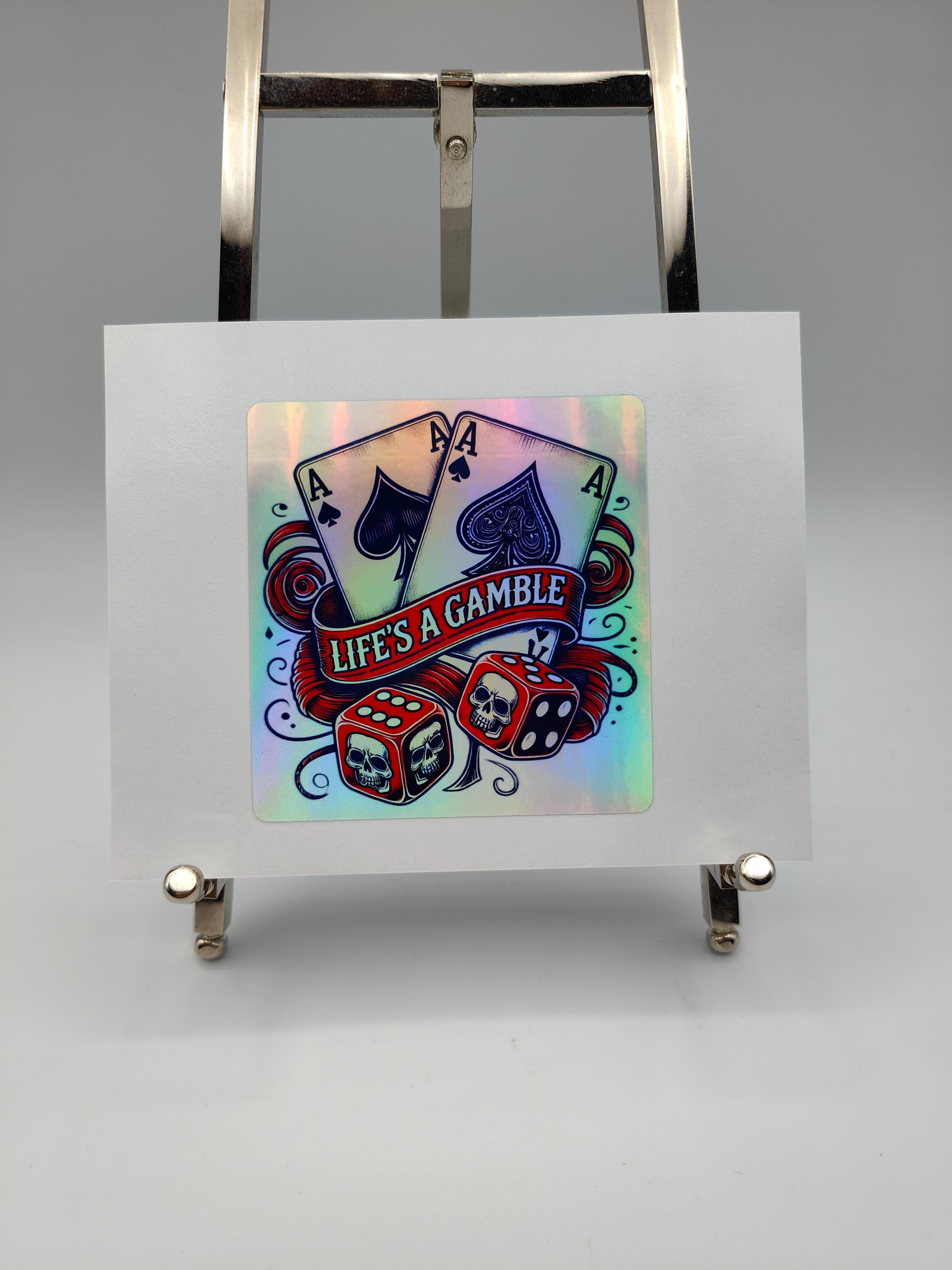 Life's A Gamble, Ace Cards, Las Vegas Stickers, Go for It, Holographic ...