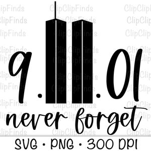 Puede incluir: Diseño gráfico en blanco y negro con el texto "9.11 never forget" y dos barras verticales negras que representan las Torres Gemelas.