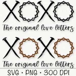 XOXO SVG, Cartas de amor originales SVG, Corona de espinas, Cruz de clavos, Sublimación, PNG, Descarga digital instantánea