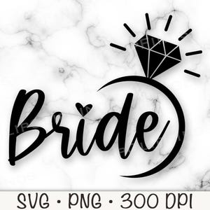 Bruid SVG, vrijgezellenfeest PNG, T-shirtontwerpbestand, sublimatie, diamanten ring, hart, bruidsmeisje, bruiloft, bruidsdouche, digitale download